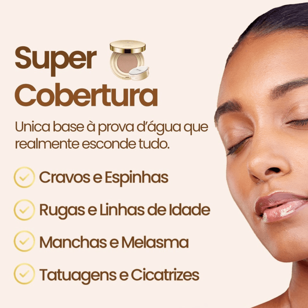 Super Cobertura, única base à prova d´água que realmente esconde tudo.
Cravos e Espinhas
Rugas e Linhas de Idade
Manchas e Melasma
Tatuagens e Cicatrizes